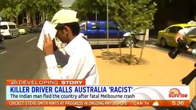 Man involved in fatal crash says Australia is 'racist'