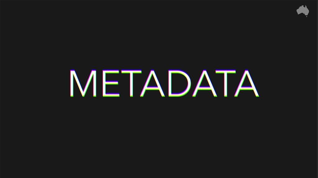 What is metadata?