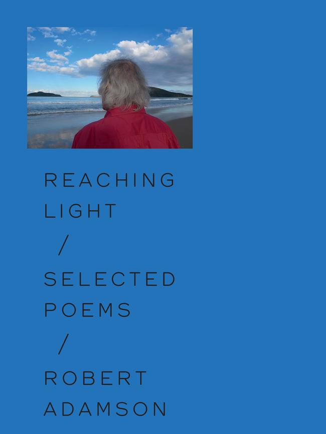 Reaching Light by Robert Adamson