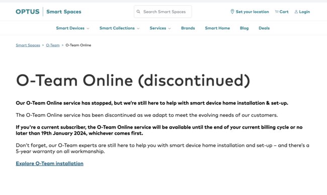 Optus has discontinued its O-Team.