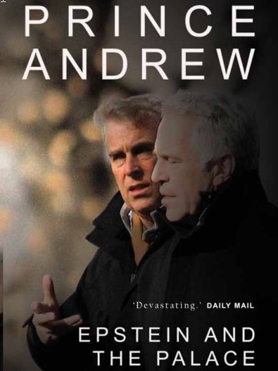 Book cover of Nigel Cawthorne's new release: Prince Andrew: Epstein and The Palace