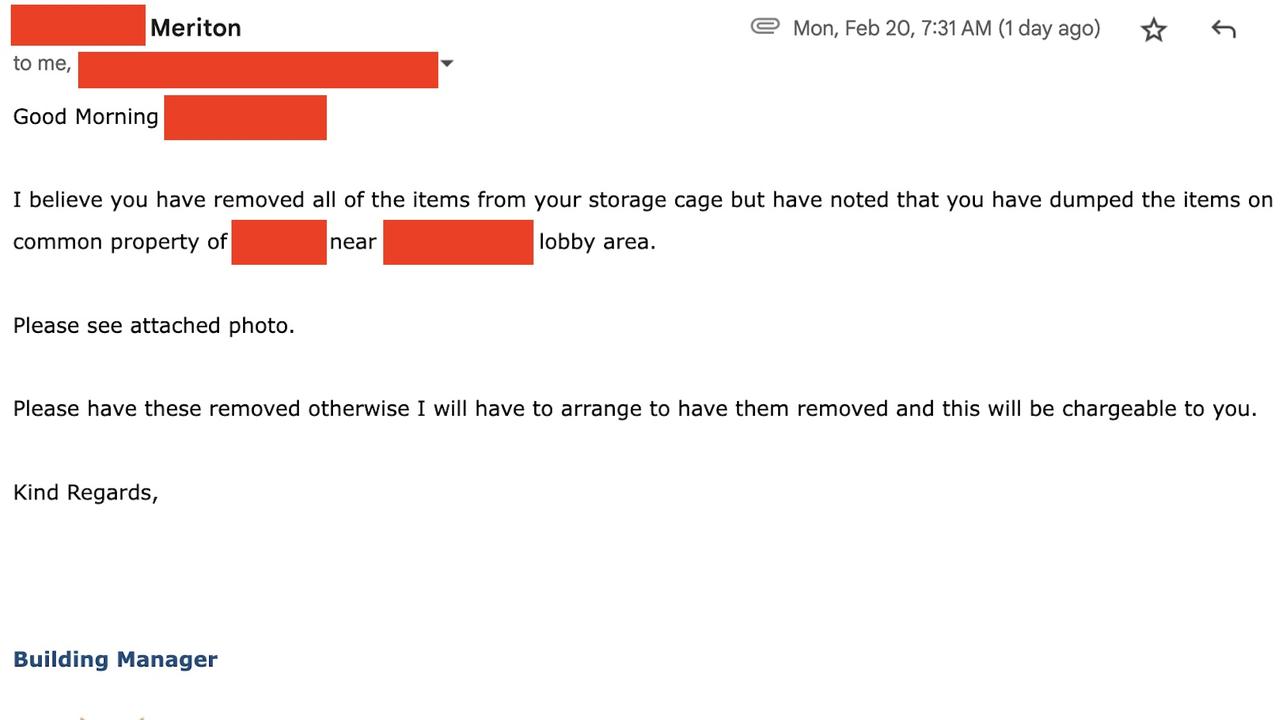 The emailed threat saying they might be fined for dumping the intruder’s belongings near the bins.