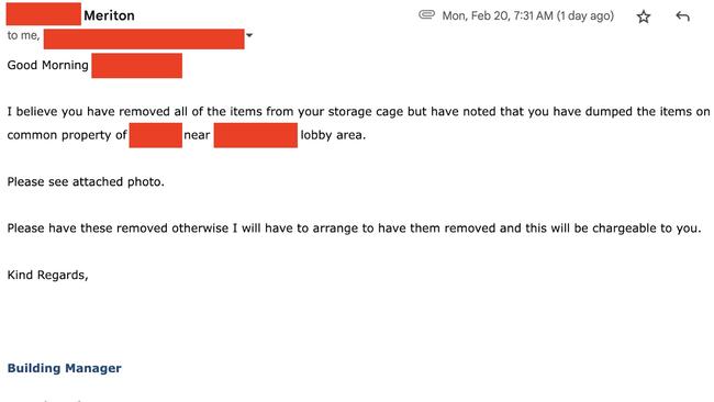 The emailed threat saying they might be fined for dumping the intruder’s belongings near the bins.