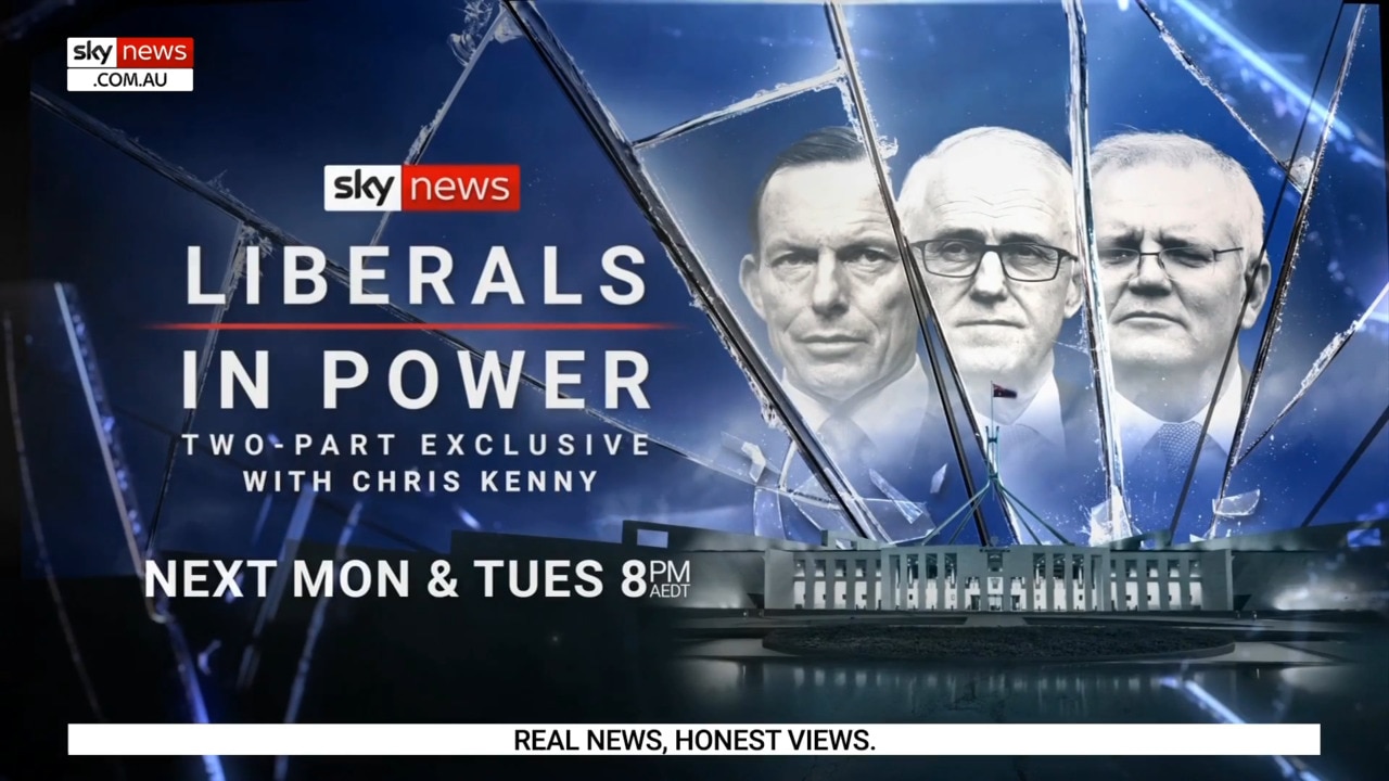 Chris Kenny shares a sneak preview of ‘Liberals in Power’ airing Nov 13 and 14