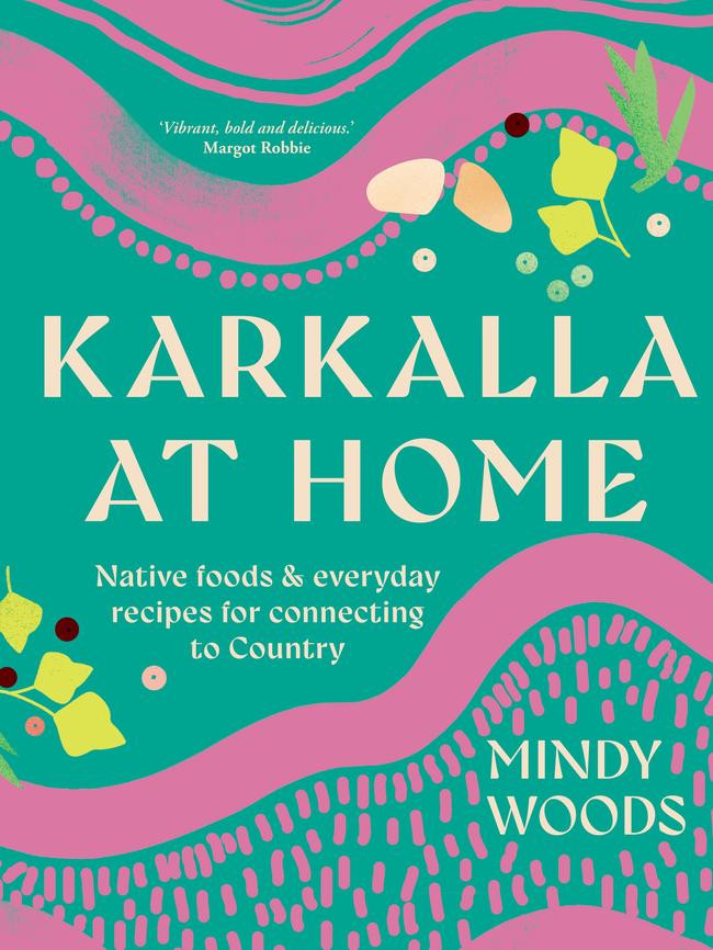 This is an edited extract from Karkalla at Home (Murdoch Books $49.99).