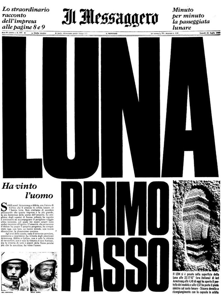 Il Messaggero of Rome. The headline translates literally to “Moon first step”.