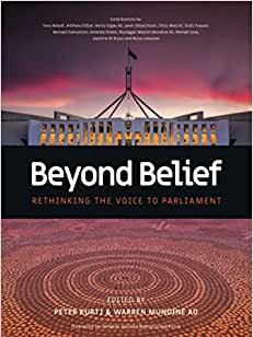 Beyond Belief: Rethinking The Voice to Parliament