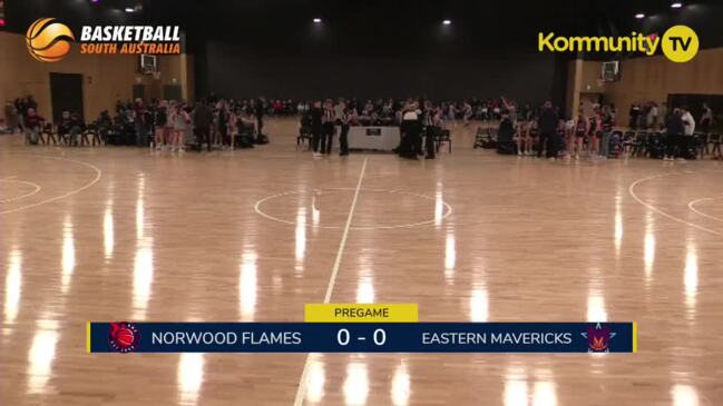 Live: Norwood Flames v Eastern Mavericks (U16 girls, div 1) - Basketball SA District League Junior finals