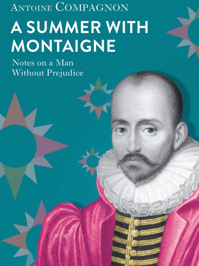 A Summer With Montaigne.