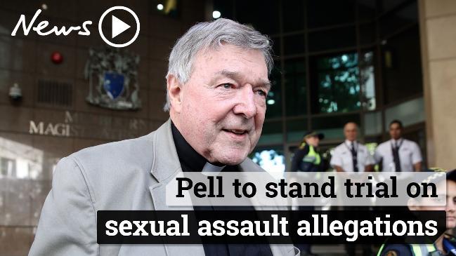 Cardinal Pell to stand trial on sexual assault allegations 