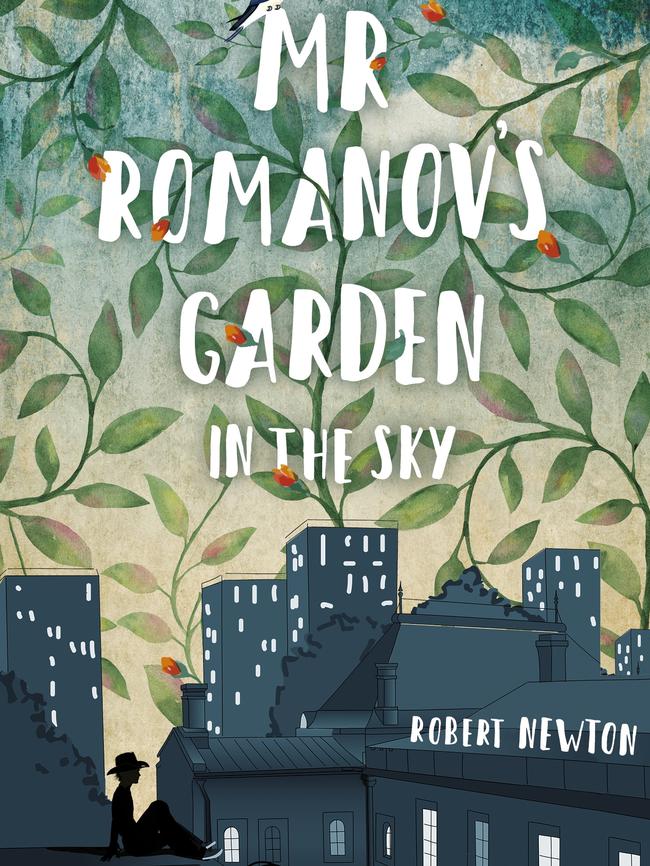 Mr Romanov’s Garden in the Sky by Robert Newton.