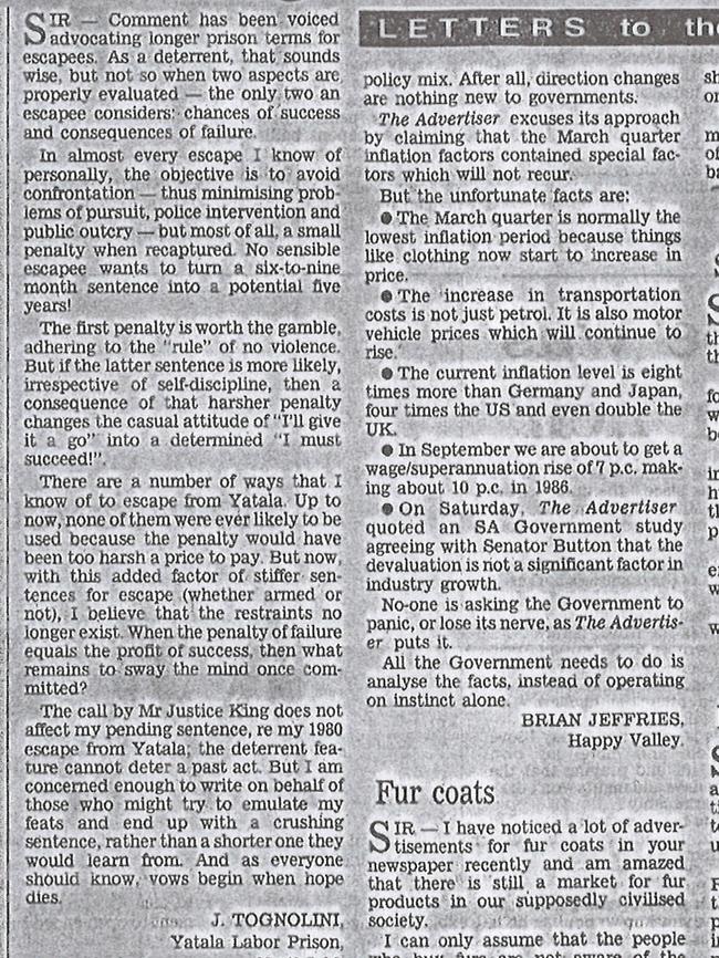 Avid letter writer as well as safebreaker, Joe Tognolini penned a letter to the editor in 1981, explaining why longer terms for escapees like himself were a bad idea.