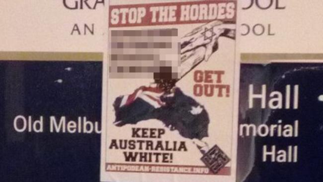 Racist posters seen at Melbourne high schools this week.