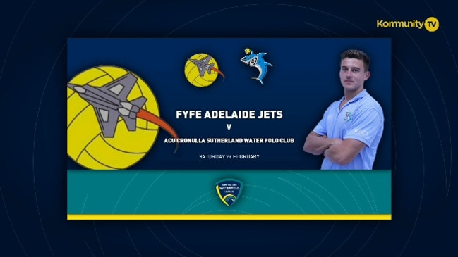 Replay: Fyfe Adelaide/Hobart Jets v ACU Cronulla Sharks - AWL Men Week 4