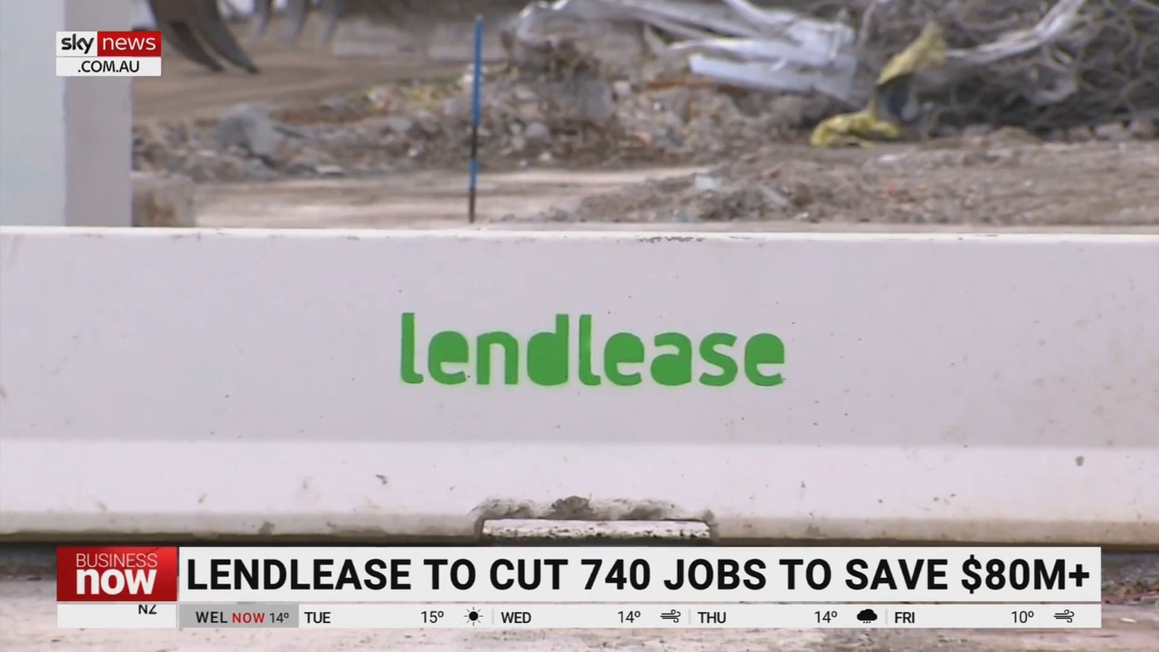 Lendlease to cut 10 per cent of its workforce