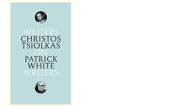 On Patrick White by Christos Tsiolkas