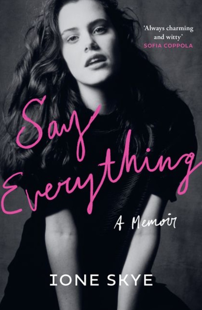 ‘I tried to reassure them’ … Ione Skye's 2025 memoir Say Everything.