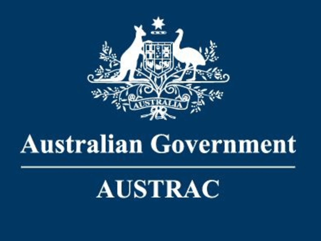 Austrac is Australia’s financial crimes watchdog.
