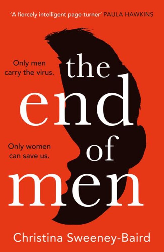 A story for our times … The End of Men by Christina Sweeney-Baird.