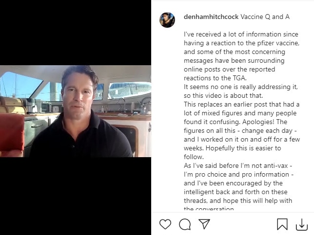 He went on to amend the caption of a 22-minute video addressing ‘uncomfortable’ information around adverse vaccine side effects. Picture: Instagram/@denhamhitchcock