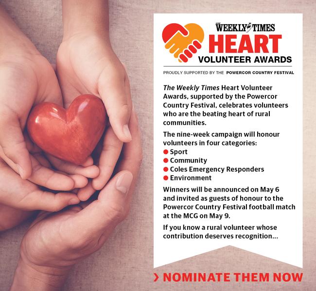 The Weekly Times Heart Volunteer Awards, supported by the Powercor Country Festival, is open for nominations.