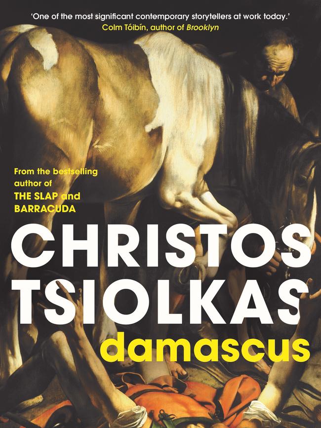 Damascus by Christos Tsiolkas.