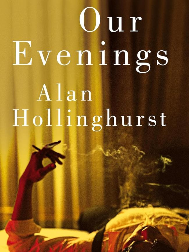 Our evenings by Alan Hollinghurst.