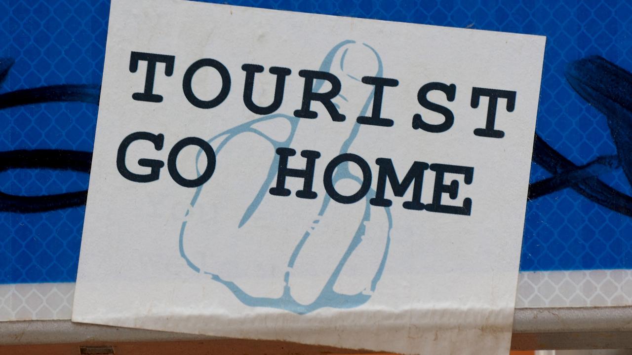 ‘More tourists, no thanks’: Locals fume