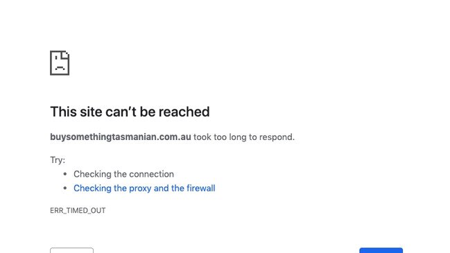 The Make Yourself at Home Travel Voucher web page on the Buy Something Tasmanian website immediately crashed at 7pm September 30 for one hopeful local. SOURCE: SUPPLIED.