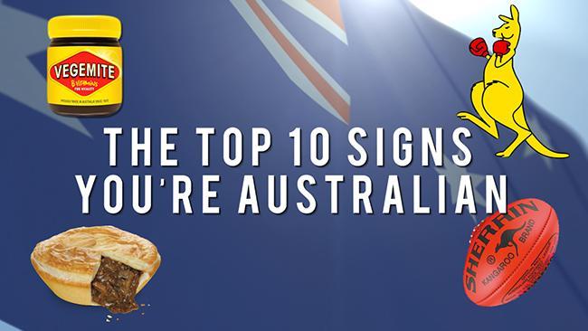 The Top Ten Signs You're Australian