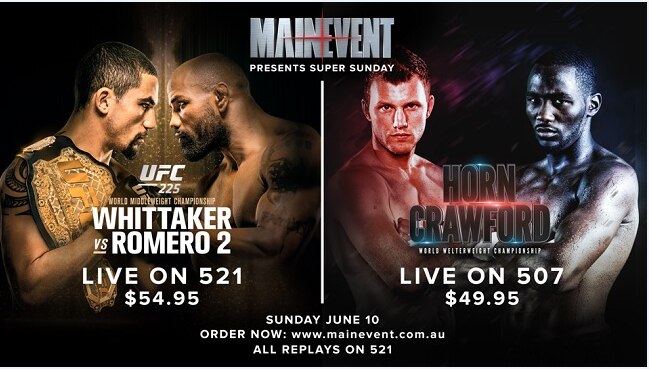 Sunday June 10 will be a big day for Australian fight fans.