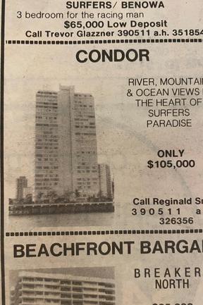 Just $105,000 for a unit in Surfers Paradise’s Condor tower. Advertisements from the Gold Coast Bulletin, July 1985