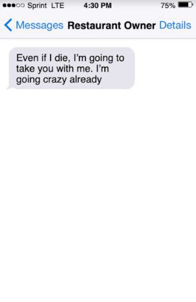 Text messages the former restaurant owner sent.