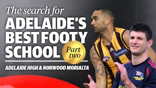 Search for Adelaide’s best footy school (part two): Adelaide High and Norwood Morialta.