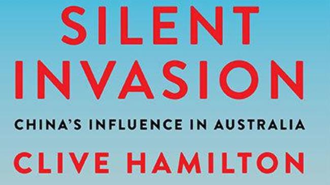 Clive Hamilton's new book Silent Invasion, published by Hardie Grant. Supplied