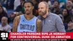 Ja Morant Receives Blunt Advice From Chandler Parsons | News.com.au ...