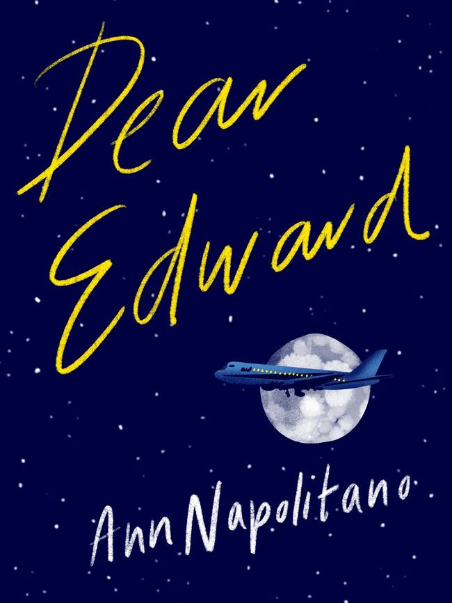 Dear Edward by Ann Napolitano.