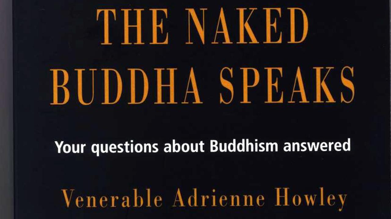 2002: Cover of 2002 book "The Naked Buddha Speaks" by Venerable Adrienne Howley. Religion / Buddhism