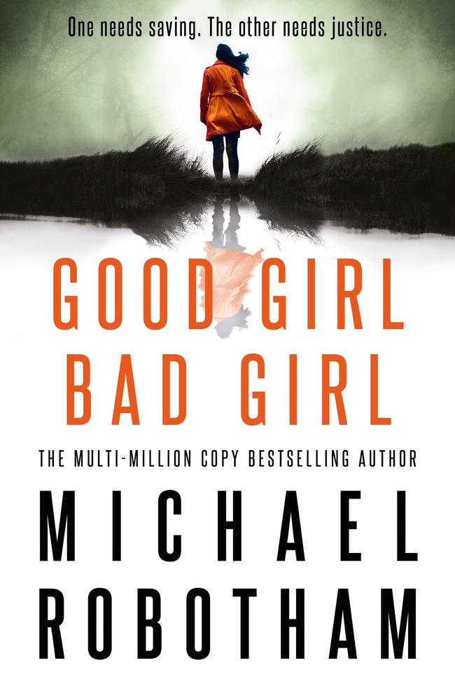 Good Girl, Bad Girl by Michael Robotham.