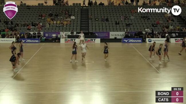 Replay: Netball Queensland State Age Titles - Bond Uni v Wildcats (Under-16s Third Place Play-Off)