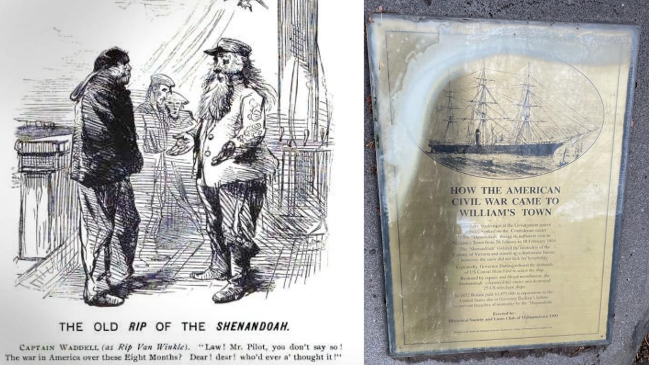 A cartoon lampooning Captain Waddell’s continued naval campaign long after the Civil War had ended, and a plaque at Williamstown commemorating the visit of Shenandoah.