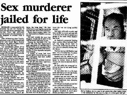 Barry Gordon Hadlow received a life sentence but died denying his guilt or showing any remorse for his crime.