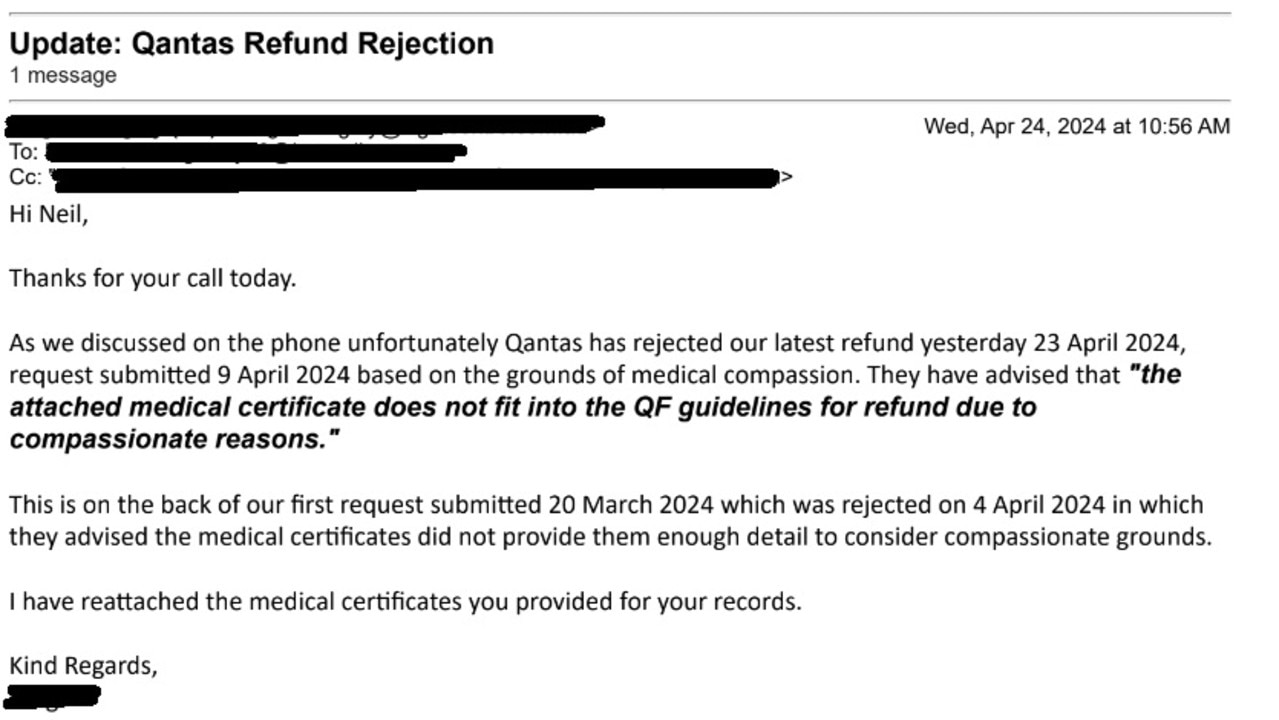 Qantas allegedly rejected his refund rquest as it did ‘not fir into the QF guidlines for refund due to compassionate reasons’.