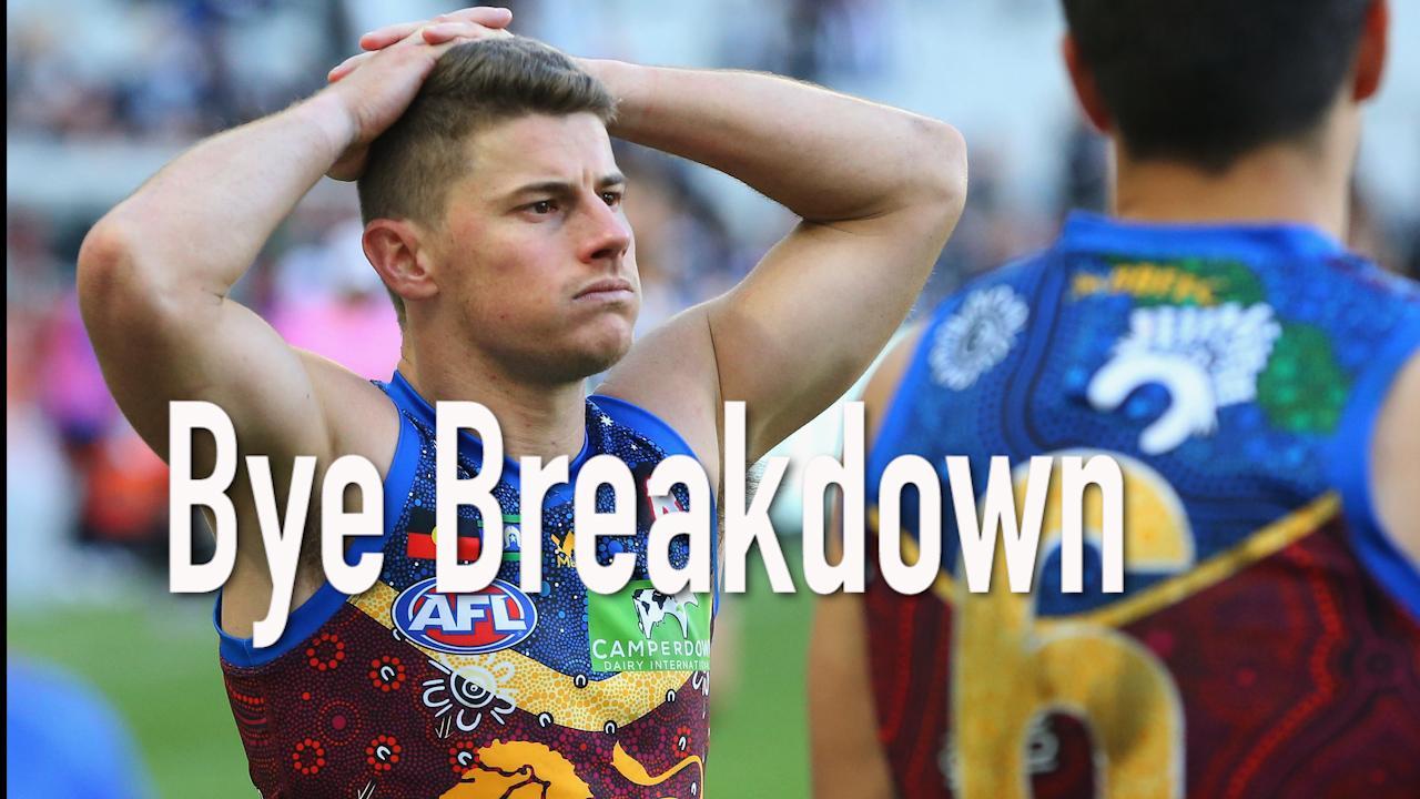 Brisbane's bye breakdown   