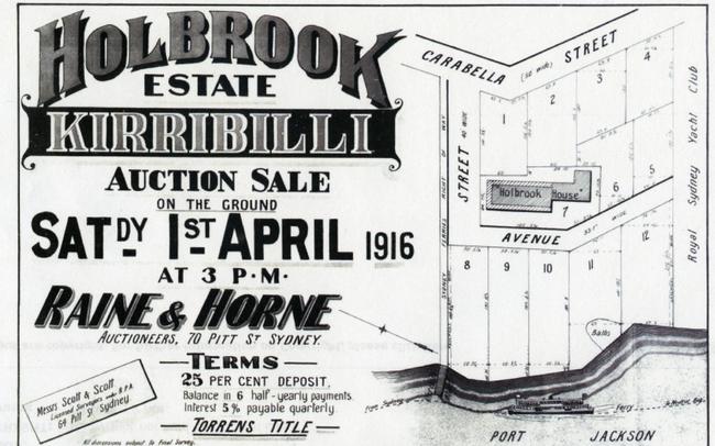 Mrs Walder bought two blocks on the broken-up Holbrook Estate when the Kirribilli land was put up for sale in 1916.