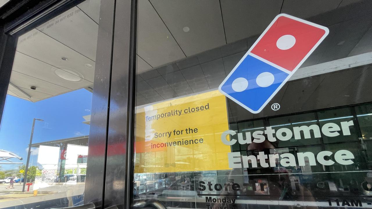 Sudden closure: Dominos Bushland Beach, Burdell (North Shore) and Mount Louisa have all closed due to problems with the franchisee. Pictured: Bushland Beach store