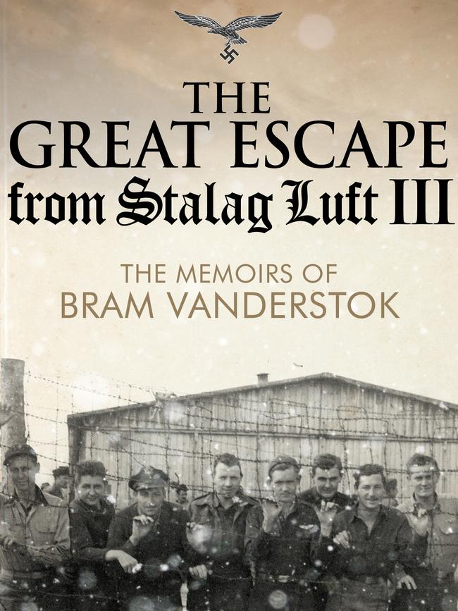 The Great Escape from Stalag Luft III By Bram van der Stok