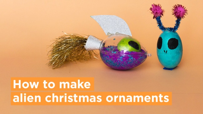 How to make alien Christmas ornaments