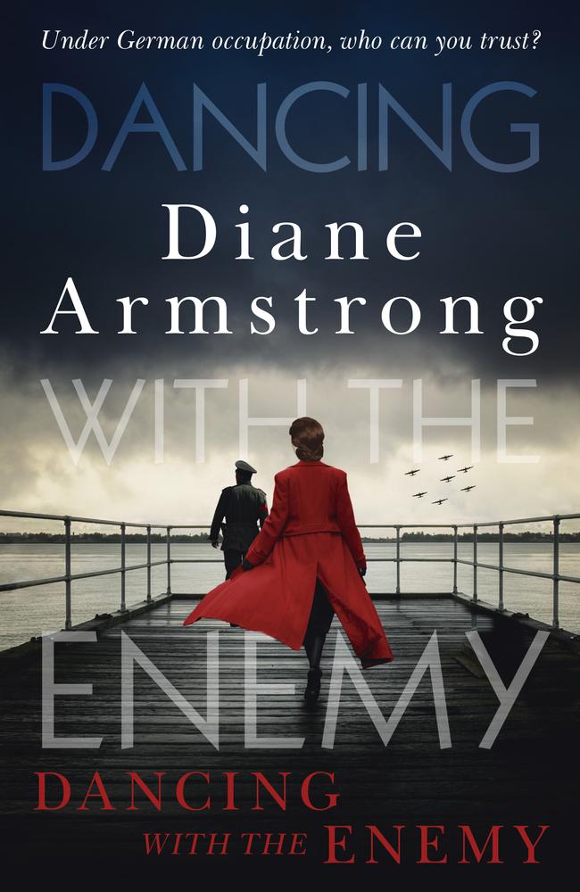 Who can you trust? … Dancing with the Enemy by Diane Armstrong.