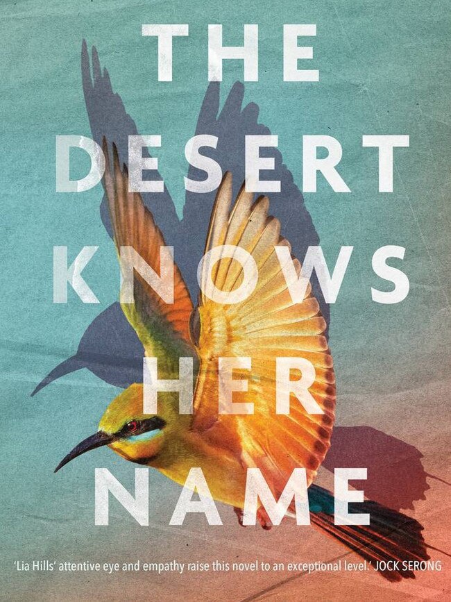 The Desert Knows Her Name by Lia Hills